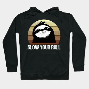 Sloth Funny Quote Hoodie